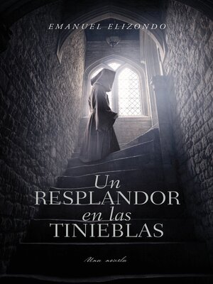 cover image of Un resplandor en las tinieblas